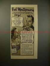 1938 Maxwell House Coffee Ad w/ Bob Montgomery - Rich picture
