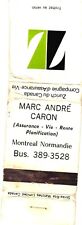 Montreal Quebec Canada Marc Andre Caron Insurance Life Vintage Matchbook Cover picture
