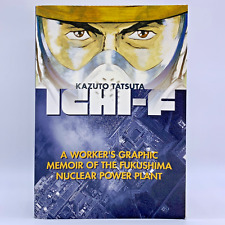Ichi-F: A Worker’s Graphic Memoir of the Fukushima Nuclear Power Plant Kodansha picture