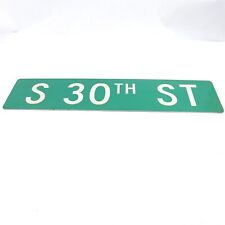 S 30TH STREET VINTAGE METAL ROAD STREET SIGN DOUBLE SIDED WHITE ON GREEN USED picture