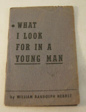 What I Look For In A Young Man by William Randolph Hearst Vintage Paper Booklet picture