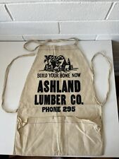 Rare Vintage Ashland Lumber Company Apron “Build Your Home Now” Full Size Apron  picture