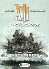 XIII Vol.10: El Cascador, Van-Hamme, Vance 9781849181020 Fast  + picture