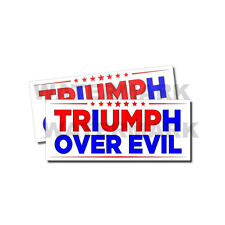 Triumph Over Evil - Pro Trump Anti Biden Stickers 2 PACK 9 x 4 picture