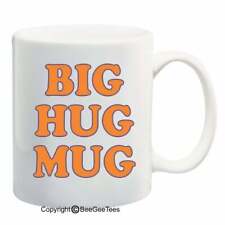 Big Hug Mug Fun Coffee Tea Cup 15 oz Funny Mug picture
