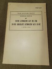 WWII US Army TM 9-227 20-MM Automatic Gun M1 Book Dated 1943 picture