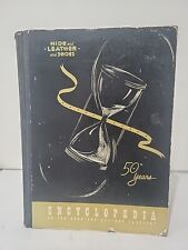 1941 Hide and Leather and Shoes Encyclopedia of the Shoe and Leather Industry HC picture