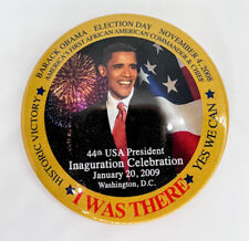 I Was There Obama Inauguration  Button Jan 20 2009 Yes We Can 3
