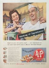 1944 A & P Super Markets Vintage Ad speaking of ingredients picture