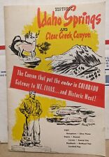 1951 Historic Idaho Springs/Clear Creek Canyon Colorado CO Tourism Booklet ADS picture