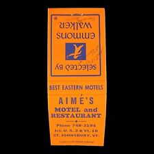 Vintage 60's Matchbook Cover Aime's Motel And Restaurant St. Johnsbury, VT. picture