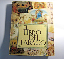 RARE THE TOBACCO( CIGAR ) BOOK by Antonio Nuñez Jimenez signed by  author 1994 picture