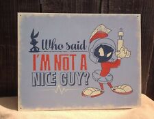 Vintage Marvin Martian Who Said Not Nice Guy Tin Metal Sign Wall Bugs Bunny  picture