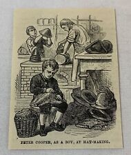 1877 magazine engraving~ PETER COOPER MAKING HATS AS A BOY picture