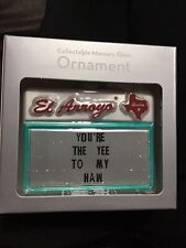 El Arroyo Austin Texas - Collectable Mercury Glass Ornament Your The Yee To My.. picture