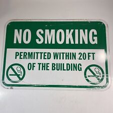Vtg  Metal Sign “NO SMOKING Permitted Within 20 Ft Of Building” ~2lbs 18”x12” -c picture