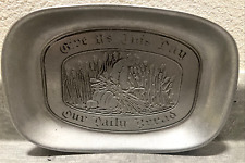 Vintage Give Us This Day Our Daily Bread Plate Wilton RWP Silver Pewter Platter picture