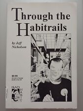 Through The Habitrails by Jeff Nicholson (First Print/1994/TPB/Used) Ultra Klutz picture