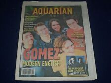 2002 MAY 8-15 AQUARIAN WEEKLY NEWSPAPER - GOMEZ BAND COVER - J 1149 picture
