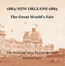eBOOK CD: 1884-NEW ORLEANS-1885  THE GREAT WORLD'S FAIR - 308 PAGES, 250 PHOTOS picture