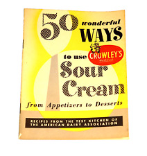 Vintage 50 Wonderful Ways to Use Crowley's Sour Cream Recipe Booklet 23 Pages picture