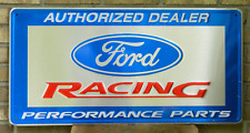 Genuine FoMoCo Ford Racing Performance Parts Authorized Dealer Sign (Scioto) picture