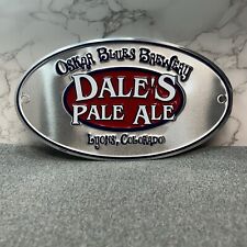 Oskar Blues Brewery Dale’s Pale Ale, Lyons Colorado Sign, Metal Advertising New picture