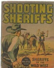Shooting Sheriffs Wild West ORIGINAL Vintage 1936 Whitman Big Little Book  picture