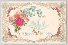 Postcard Happy Birthday Doves With Silk Flower Embossed Floral Vintage Antique picture