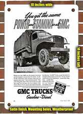 METAL SIGN - 1941 GMC 2 1 2 Ton Army Truck - 10x14 Inches picture