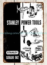 1962 Stanley Power Tools hardware garage metal tin sign indoor wall work walls picture