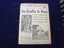 1958 JUNE 5 BOSTON RECORD AMERICAN NEWSPAPER-DE GAULLE CLEARS REBELS-NP 6254 picture