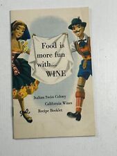 Italian Swiss Colony California Wines Recipe Booklet Cookbook picture