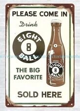 dorm  room  wall hanging decor Drink EIGHT 8 BALL big favorite metal tin sign picture
