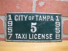 1950s CITY OF TAMPA TAXI LICENSE 1957 1958 Embossed Metal Auto Truck Sign Plate picture