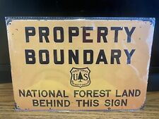 U. S. FOREST SERVICE PROPERTY BOUNDARY 8”x12” METAL SIGN NIP NATIONAL FOREST picture