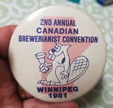1981 2nd ANNUAL CANADIAN BREWERIANIST CONVENTION WINNIPEG,MB PIN PINBACK 3