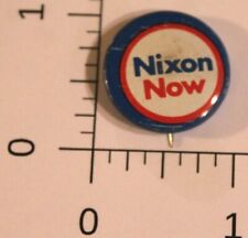 Nixon Now Presidential Campaign Pinback Button Richard Nixon Red White and J3 picture