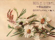 1870's-80's Mrs T. Everts Cortland NY Millinery Store Victorian Trade Card F109 picture