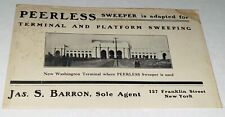 Antique American Peerless Terminal & Platform Sweeper Union Station Advertising picture