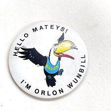 Toucan Bird Hello Mateys I'm Orlon Wunbill Collectible Pin Badge : V12 picture