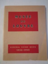 1952 LOUVRE MUSEUM GUIDE BOOKLET - 165 PAGES - NUMEROUS PHOTOS - BBA7 picture