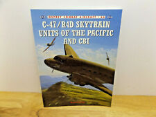 Osprey Combat Aircraft 66 C-47/R4D SKYTRAIN UNITS OF THE PACIFIC AND CBI  picture