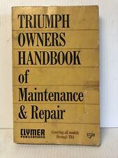 Triumph Owners Handbook Of Maintenance And Repair - Covering All Models Thru Tr4 picture