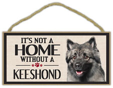 Wood Sign: It's Not A Home Without A KEESHOND | Dogs, Gifts, Decorations picture