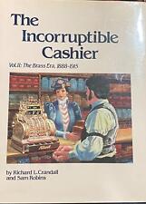 EXCELLENT 1990 INCORRUPTIBLE CASHIER Vol II The Brass Era by Richard L Crandall picture