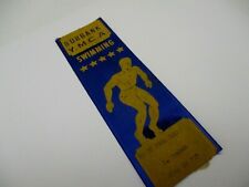 1940's YMCA SWIMMING RIBBON 6.5 x 2 INCHES FREE MEDLAY FATERNAL ORGANIZATIONS # picture