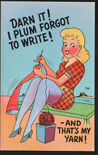 Postcard Humor Dar it I Plum Forgot to Write Yarn Knitting Woman Blushing 1940's picture