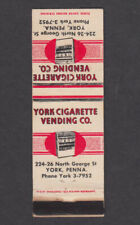 York Cigarette Vending Co 224-225 North George St York PA matchcover picture