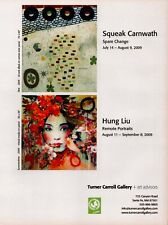 SQUEAK CARNWATH ~ HUNG LIU Art Gallery Exhibit ~ VINTAGE PRINT AD ~ 2009 picture